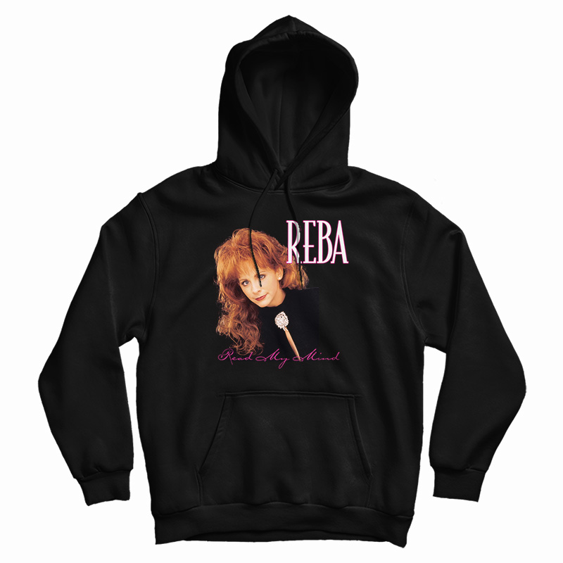 Reba McEntire Read My Mind Hoodie