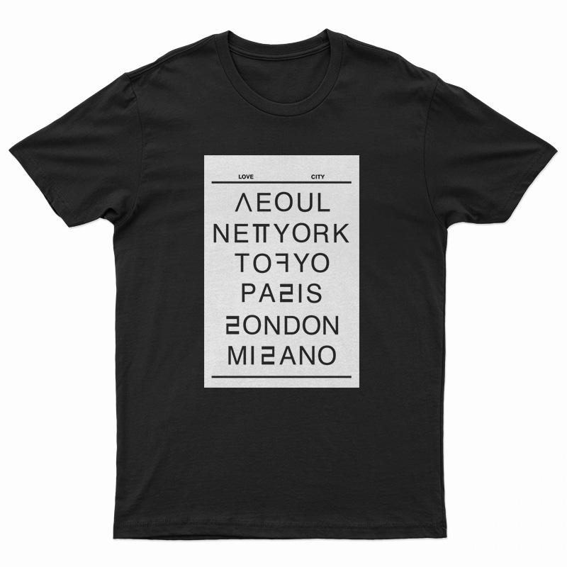 Seoul New York Tokyo Paris London Milano T-Shirt