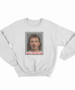 Sorry For Partying Pokes Morgan Wallen Sweatshirt
