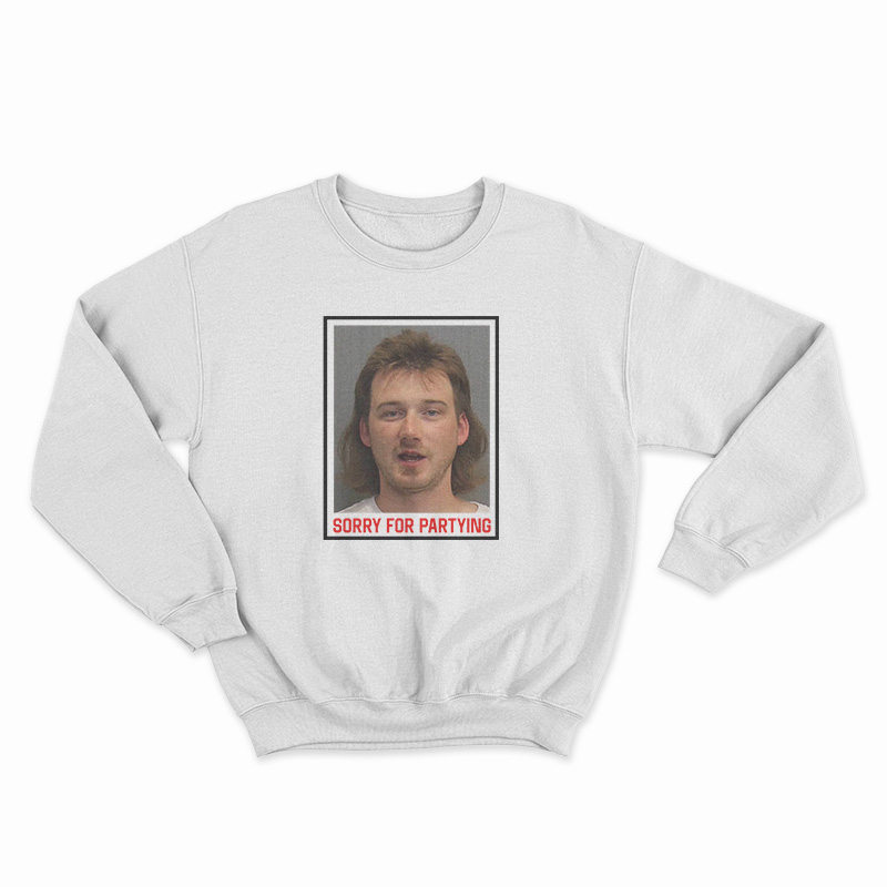 Sorry For Partying Pokes Morgan Wallen Sweatshirt