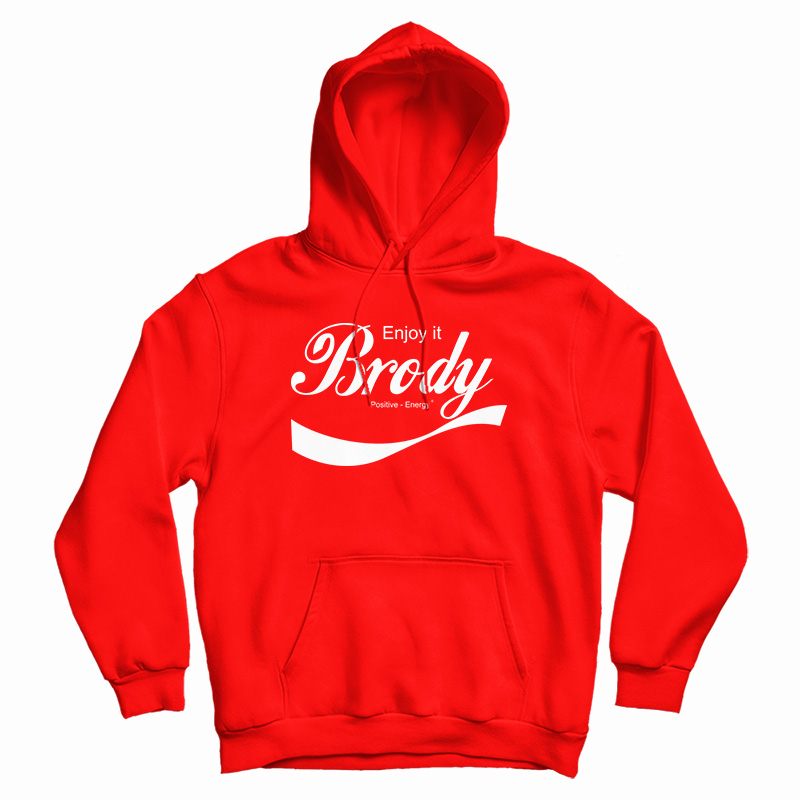 Steven Brody Stevens ENJOY IT Hoodie