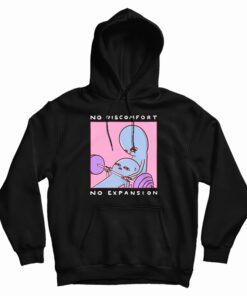 Strange Planet No Discomfort No Expansion Hoodie