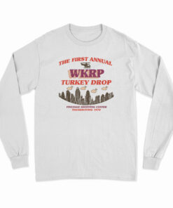 The First Annual WKRP Turkey Drop Long Sleeve T-Shirt