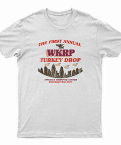 The First Annual WKRP Turkey Drop T-Shirt