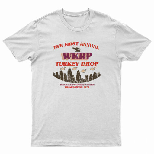 The First Annual WKRP Turkey Drop T-Shirt