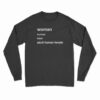 Woman Adult Human Female Long Sleeve T-Shirt