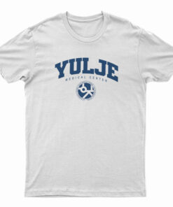 Yulje Medical Center Hospital Playlist T-Shirt
