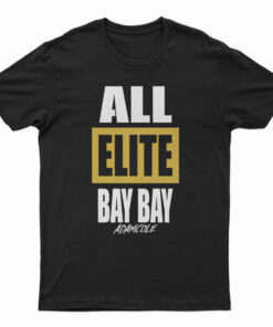 All Elite Bay Bay Adam Cole T-Shirt
