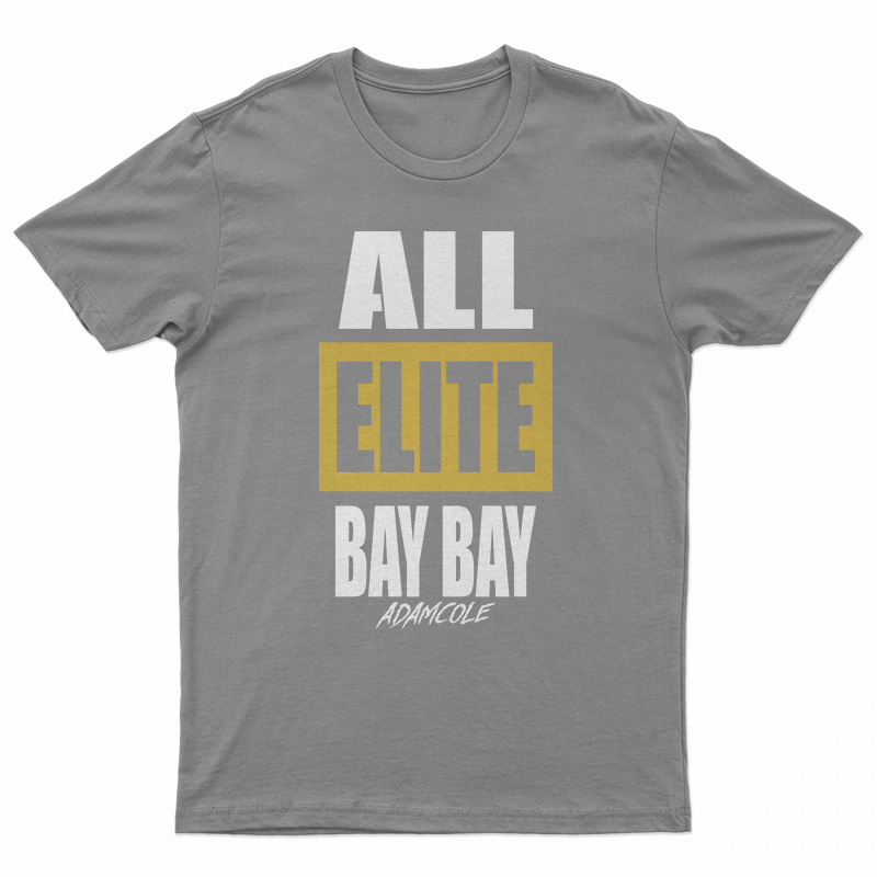 All Elite Bay Bay Adam Cole T-Shirt