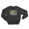 All Time Low Everything Is Pride Sweatshirt