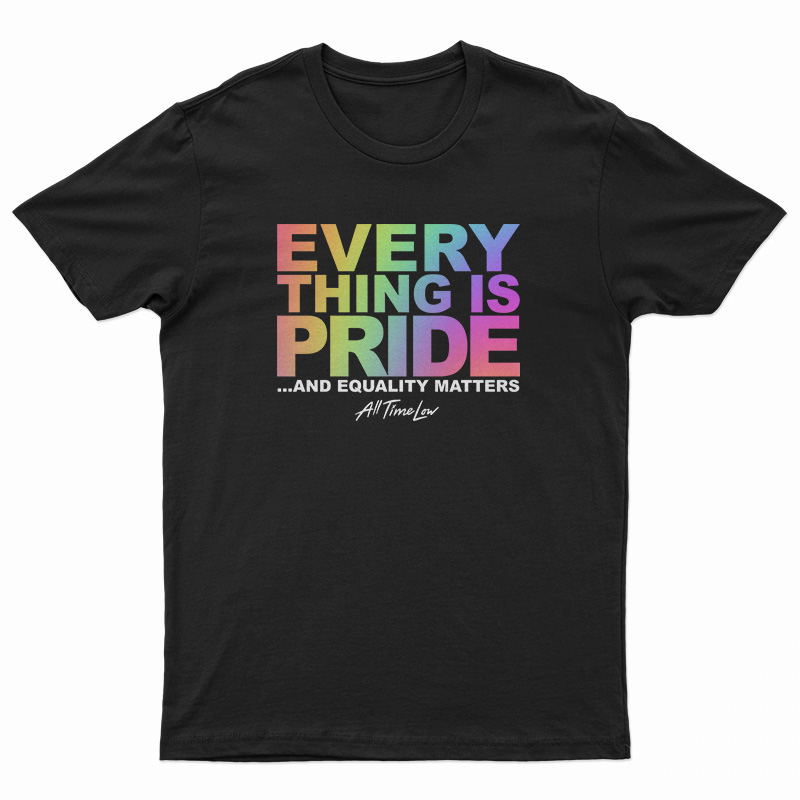 All Time Low Everything Is Pride T-Shirt