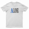 Alone Parody Logo T-Shirt