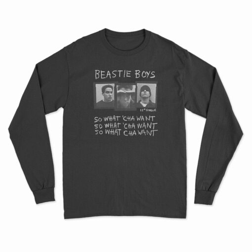 Beastie So Whatcha Want Rock Music Long Sleeve T-Shirt