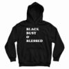 Black Busy And Blessed Hoodie