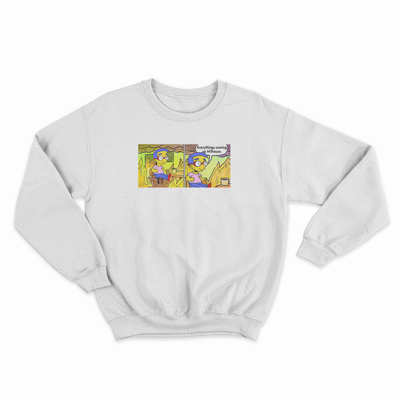 Burning Room Milhouse Sweatshirt