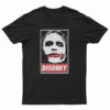 Chaos And Disobey T-Shirt