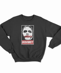 Chaos And Disobey Sweatshirt