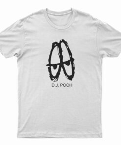 Dj Pooh T-Shirt