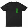 Do I Look Like I Give A Fuck T-Shirt