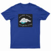 Every I'm Busy Only Get Few Money T-Shirt