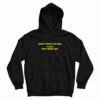 Everything You Like I Liked Five Years Ago Hoodie
