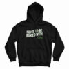 Films To Be Buried With Brett Goldstein Hoodie