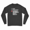 Gay Straight Wibbly Wobbly Sexy Wexy Long Sleeve T-Shirt