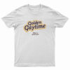 Golden Gaytime Have A Good One T-Shirt