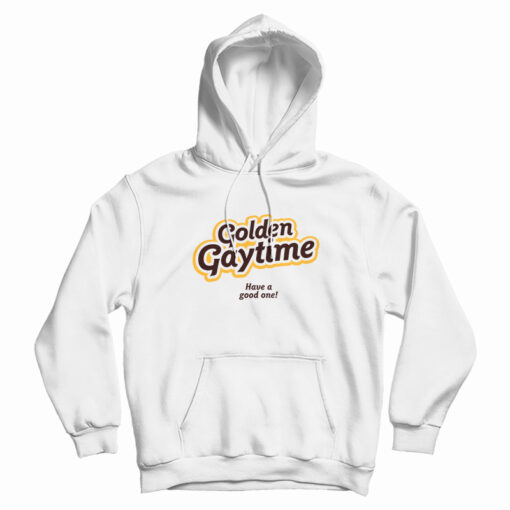 Golden Gaytime Have A Good One Hoodie
