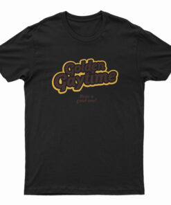 Golden Gaytime Have A Good One T-Shirt