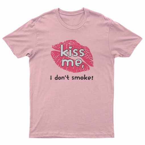 Haley Williams Paramore Kiss Me I Don't Smoke T-Shirt