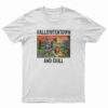Halloweentown And Chill T-Shirt