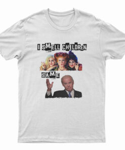 Hocus Pocus I Smell Children Same Joe Biden T-Shirt