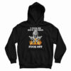 I Fucking Hate Arizona Fuck Off Hoodie