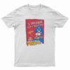 I Woke Up Crying Again T-Shirt