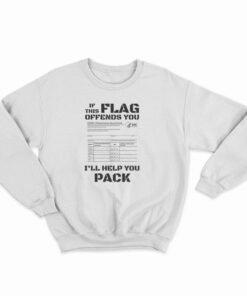 If This Flag Offends You I'll Help You Pack Covid Vaccination Card Sweatshirt