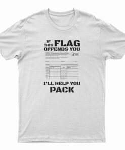 If This Flag Offends You I'll Help You Pack Covid Vaccination Card T-Shirt