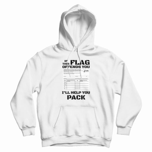 If This Flag Offends You I'll Help You Pack Covid Vaccination Card Hoodie