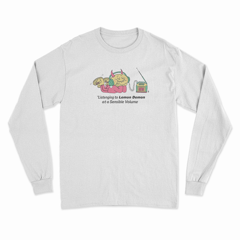 Listening To Lemon Demon At A Sensible Volume Long Sleeve T-Shirt