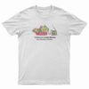 Listening To Lemon Demon At A Sensible Volume T-Shirt