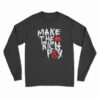 Make The Rich Pay Long Sleeve T-Shirt
