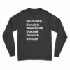 Michael And Randy And Namond And Dukie And Donut And Kenard Long Sleeve T-Shirt