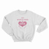 My Staple Food Is Cock Sweatshirt
