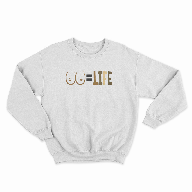 Natashainspired Titties Life Sweatshirt