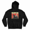 No Man Can Kill Me I Am No Man Hoodie