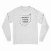 Ohio Worst State Ever Long Sleeve T-Shirt