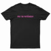Peg The Patriarchy T-Shirt