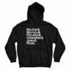 Rachel And Monica And Phoebe And Chandler And Joey And Ross Hoodie