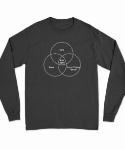 Roy Kent Venn Diagram He's Here He's There He's Every Fucking Where Long Sleeve T-Shirt