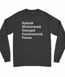 Sykes And McGuiness And George And Kaneswaran And Parker Long Sleeve T-Shirt